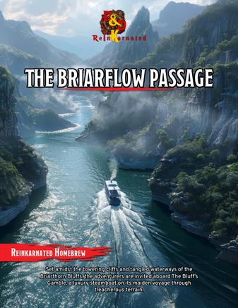 The Briarflow Passage