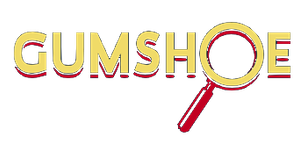 GUMSHOE 